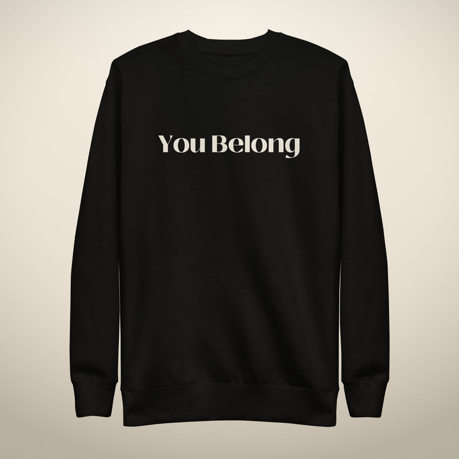 You Belong Sweatshirt in black, front